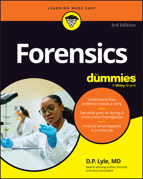 Forensics For Dummies by Douglas P. Lyle, 9781394461097