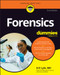Forensics For Dummies by Douglas P. Lyle, 9781394461097