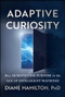 Adaptive Curiosity (How Humans Find Purpose in the Age of Intelligent Machines) by Diane Hamilton, 9781394455171