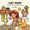 Cat Mom Coloring Book (Cataholic Coloring Book for Adults & Teens Featuring Cute and Mischievous Feline Design) by Vivi Tinta, 9798217037612