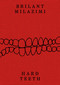Brilant Milazimi (Hard Teeth) by José Esparza Chong Cuy, Sarah Demeuse, 9781911745006