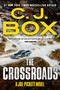 The Crossroads by C.J. Box, 9780593851111