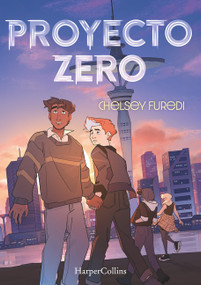 Proyecto Zero (Project Nought - Spanish Edition) by Chelsey Furedi, 9788419802644