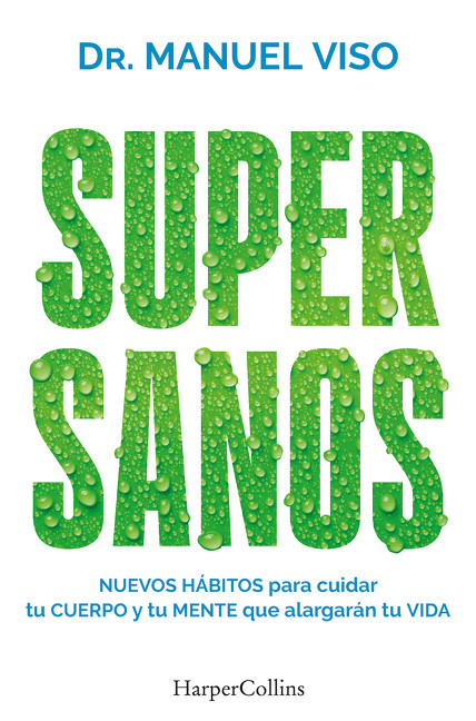Supersanos by Manuel Viso, 9788419802927