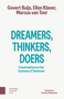 Dreamers, Thinkers, Doers (Conversations on the Economy of Tomorrow) by Govert Buijs, Ellen Klaver, Marcus van Toor, 9789048579242