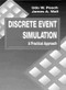 Discrete Event Simulation (A Practical Approach) by Udo W. Pooch, James A. Wall, 9780849371745