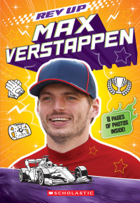 Rev Up: Max Verstappen by Scholastic, 9798225101077