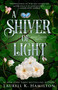 A Shiver of Light by Laurell K. Hamilton, 9798217196227
