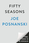 Fifty Seasons (Stories of the Baseball Years That Echo) by Joe Posnanski, 9798217179022