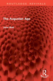 The Augustan Age by John Butt, 9781041038009