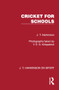Cricket for Schools by J. T. Hankinson, 9781041022510