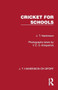 Cricket for Schools by J. T. Hankinson, 9781041022510