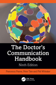 The Doctor's Communication Handbook by Francesca Frame, Peter Tate, Phil Whitaker, 9781041109662