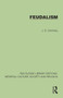 Feudalism by J. S. Critchley, 9781041003311