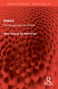 Gabon (The Development of a Nation) by Marc Aicardi De Saint-Paul, 9781032581125