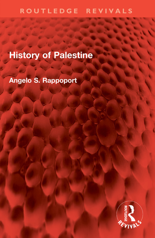 History of Palestine by Angelo S. Rappoport, 9781041020981