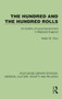 The Hundred & The Hundred Rolls (An Outline of Local Government in Medieval England) by Helen Cam, 9781032984247