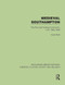 Medieval Southampton (The Port and Trading Community, A.D. 1000-1600) by Colin Platt, 9781041010777