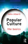 Popular Culture (The Basics) by John Alberti, 9781032899541