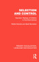 Selection and Control (Teachers' Ratings of Children in the Infant School) by Walter Brandis, Basil Bernstein, 9781041013914