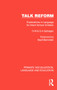 Talk Reform (Explorations in Language for Infant School Children) by D. M. Gahagan, G. A. Gahagan, 9781041008989