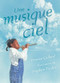 Une musique du ciel (French Edition) by Denise Gillard, Stephen Taylor, 9781554987474