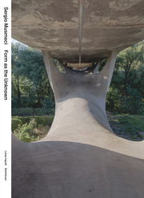 Sergio Musmeci (Form as the Unknown) by Lukas Ingold, 9783035631173