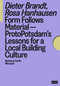 Form Follows Material-ProtoPotsdam's Lessons for a Local Building Culture (German Edition) by Bauhaus der Erde gGmbH Bauhaus der Erde gGmbH, 9783986122119