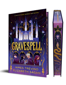 Gravespell (Deluxe Edition) by James Trevino, Elizabeth Sagan, 9781464272080
