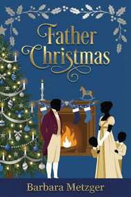 Father Christmas (Collector's Edition) by Barbara Metzger, 9781592118540