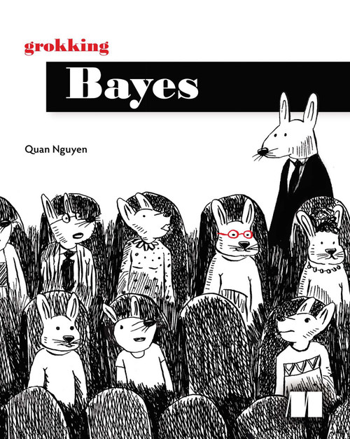 Grokking Bayes by Quan Nguyen, 9781633434516