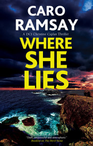 Where She Lies by Caro Ramsay, 9781837262731