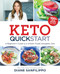 Keto Quick Start (A Beginner's Guide to a Whole-Foods Ketogenic Diet) by Diane Sanfilippo, 9781628603477