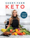 Short-Term Keto (A 4-Week Plan to Find Your Unique Carb Threshold) by Tara Garrison, 9781628604405