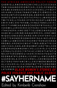 #SayHerName (Black Women's Stories of Police Violence and Public Silence) by Kimberlé Crenshaw, African American Policy Forum, Janelle Monáe, 9781642594942