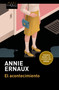 El acontecimiento (Premio Nobel de literatura 2022) / Happening (Winner of the Nobel Prize in Literature 2022) (Spanish Edition) by Annie Ernaux, 9786073942539