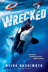 Wrecked by Meika Hashimoto, 9781339011202