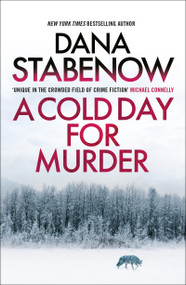 A Cold Day for Murder by Dana Stabenow, 9781804549551