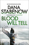 Blood Will Tell by Dana Stabenow, 9781804549605
