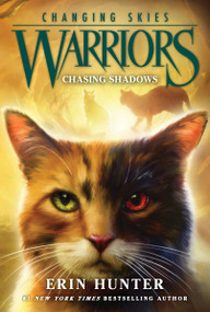 Warriors: Changing Skies #3: Chasing Shadows by Erin Hunter, 9780063357174