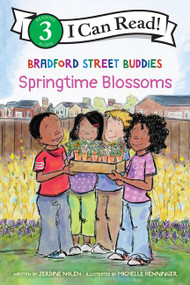 Bradford Street Buddies: Springtime Blossoms by Jerdine Nolen, Michelle Henninger, 9780063571433