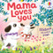 Mama Loves You by Lara Bryan, Anna Simeone, 9781806461318