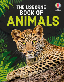 The Usborne Book of Animals by James Maclaine, Alissa Thaler, 9781836054771