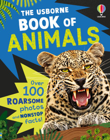 The Usborne Book of Animals by James Maclaine, Alissa Thaler, 9781836054771
