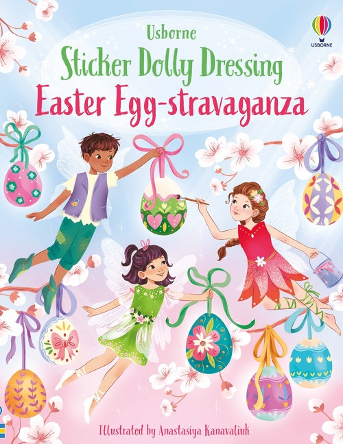 Sticker Dolly Dressing Easter Egg-Stravaganza by Fiona Watt, Anastasiya Kanavaliuk, 9781806461134