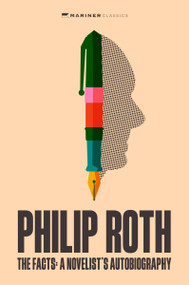 The Facts (A Novelist's Autobiography) by Philip Roth, 9780063508453