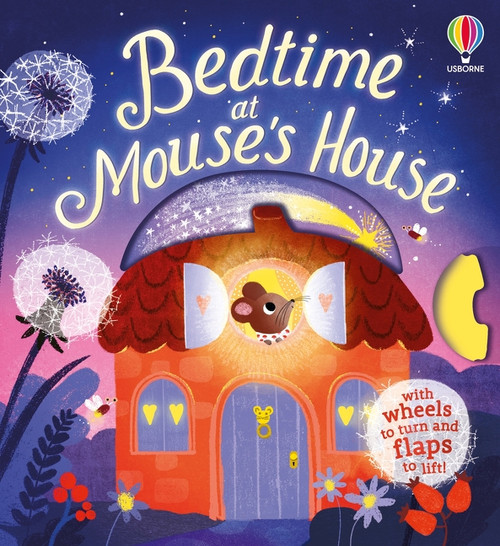 Bedtime at Mouse's House by Anna Milbourne, Ali Pye, 9781806460991
