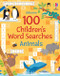 100 Children's Word Searches: Animals by Phillip Clarke, The Boy Fitz Hammond, The Boy Fitz Hammond, 9781806461097