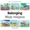 My First Bilingual Book - Belonging (English-Polish) by Patricia Billings, Patricia Billings, 9781835053201