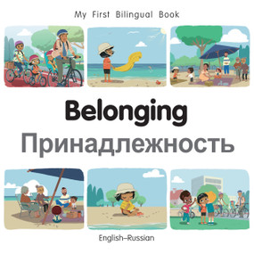 My First Bilingual Book - Belonging (English-Russian) by Patricia Billings, Patricia Billings, 9781835053225